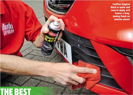  ??  ?? Carplan Original Black is quick and easy to apply, and leaves a longlastin­g finish on exterior plastic