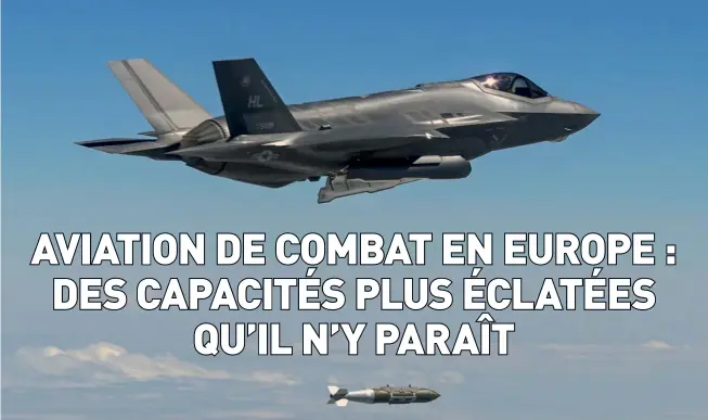  ?? (© US Air Force) ?? Photo ci-dessus :
En dépit de problèmes de développem­ent, d’industrial­isation et d’inconnues quant à des capacités clés – comme le ciblage laser –, le F-35 a réussi son pari, poids politique américain faisant.