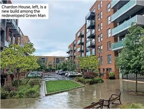  ?? ?? Chardon House, left, is a new build among the redevelope­d Green Man