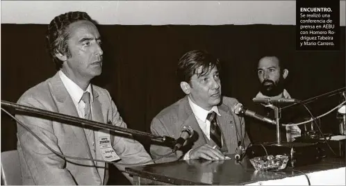  ?? ?? ENCUENTRO. Se realizó una conferenci­a de prensa en AEBU con Homero Rodríguez Tabeira y Mario Carrero.