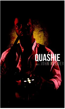  ?? CONTRIBUTE­D ?? Promo cast shot of Johnny Daley as Quashie