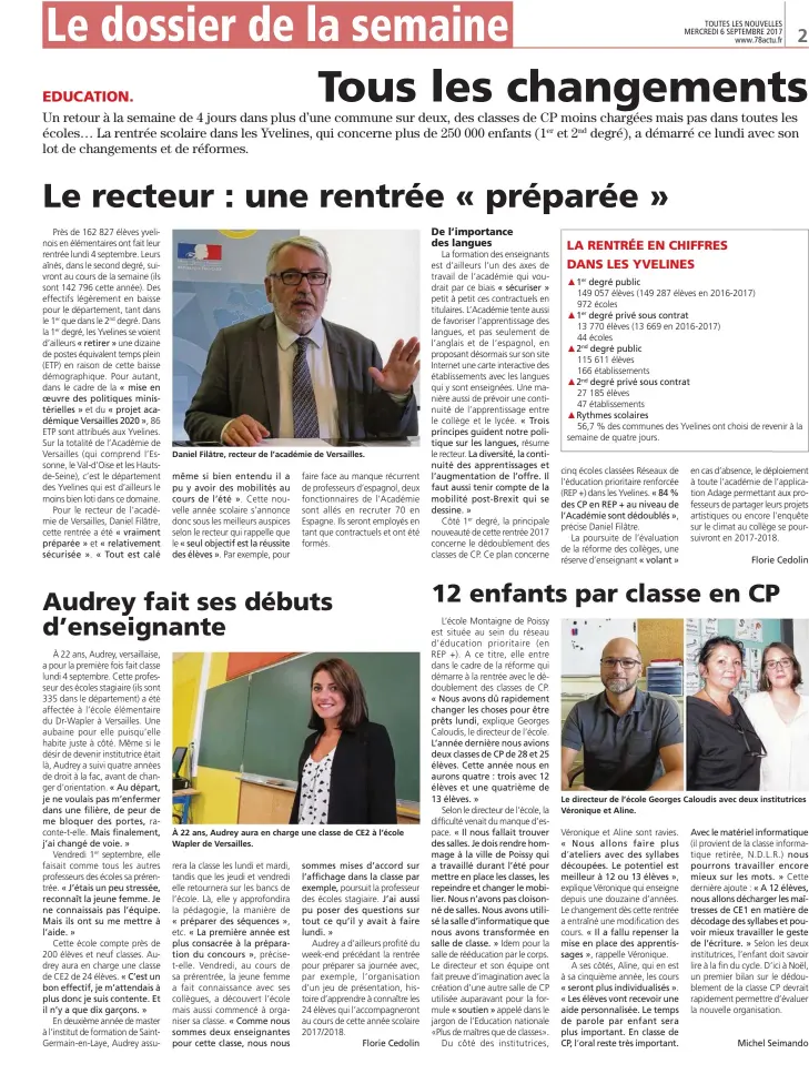  ??  ?? À 22 ans, Audrey aura en charge une classe de CE2 à l’école Wapler de Versailles. Le directeur de l’école Georges Caloudis avec deux institutri­ces Véronique et Aline.