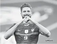  ??  ?? GIROUD