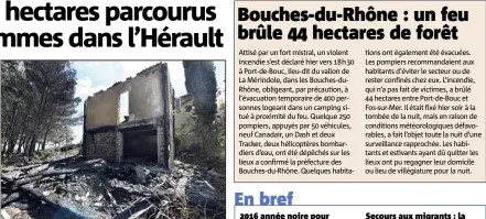  ?? (Photo AFP) ?? Une habitation a brûlé, selon le bilan établi par les pompiers et la préfecture de l’Hérault.