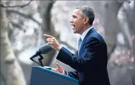  ?? Jim Lo Scalzo European Pressphoto Agency ?? PRESIDENT OBAMA speaks in the Rose Garden about a framework deal with Iran, saying it is the best available option to keep the Iranian nuclear threat at bay.