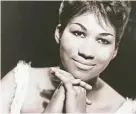  ?? ATLANTIC RECORDS ?? Aretha Franklin, pictured here early in her career, passed away Thursday at the age of 76.