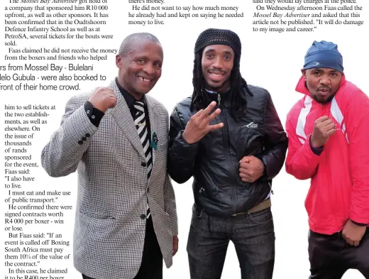  ?? Photo: Linda Sparg ?? Boxing promoter David Faas, Mossel Bay boxer Bulelani Ngondeka who was all set to fight on 13 October and local trainer Simpiwe Qatu.