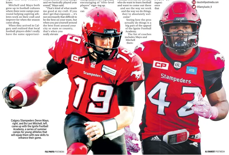  ??  ?? Calgary Stampeders Deron Mayo, right, and Bo Levi Mitchell, left, came up with the Ignite Football Academy, a series of summer camps for young athletes that will equip them with new skills to enhance their game. FILE PHOTO/POSTMEDIA AL CHAREST/POSTMEDIA