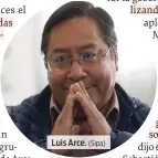  ?? (Sipa) ?? Luis Arce.