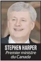  ??  ?? STEPHEN HARPER Premier ministre
du Canada