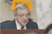  ?? SUSAN WALSH, POOL/AP ?? Sen. Dick Durbin, D-Ill., speaks during the Supreme Court hearing on Monday.