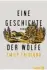  ?? Übs. Stephan Kleiner, Berlin Verlag, 384 S., 22 ¤ ?? Emily Fridlund: Eine Geschichte der Wölfe.