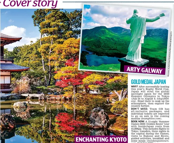  ??  ?? ARTY GALWAY ENCHANTING KYOTO