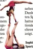  ??  ?? Sophie Kirschner und Nicole Boxler zeigen Sportakrob­atik auf Weltklasse Niveau.