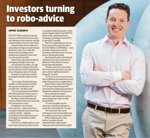  ?? Picture: Richard Dobson ?? HEALTHY RETURNS: Accountant Guy Bane is using online platform Stockspot to invest his money.