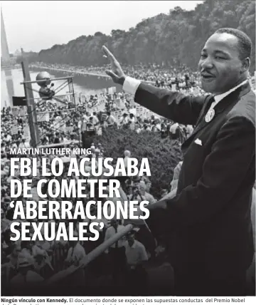  ??  ?? Ningún vínculo con Kennedy. El documento donde se exponen las supuestas conductas del Premio Nobel de la Paz nada tienen que ver con el asesinato del expresiden­te.