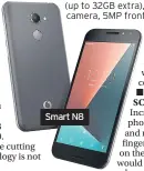  ??  ?? Smart N8