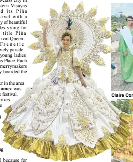  ?? ?? Princess Donah Ortega Paraiso from STI College of Ormoc is adjudged Piña Festival Queen 2022 in Ormoc City.