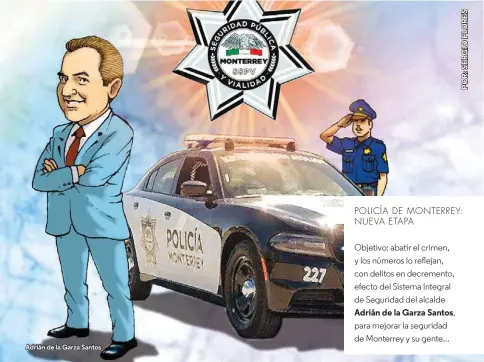  ?? POLICÍA DE MONTERREY: NUEVA ETAPA ??