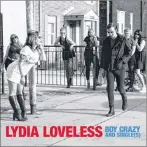  ?? AP PHOTO ?? This cover image released by Bloodshot Records shows “Boy Crazy and Single(s)” by Lydia Loveless.