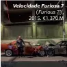  ??  ?? Velocidade Furiosa 7
(Furious 7), 2015. €1.370 M