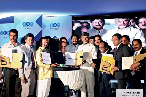  ??  ?? FAST LANE CM Naidu (centre) at a Fintech Valley MoU signing event