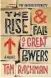  ??  ?? The Rise & Fall of Great Powers Tom Rachman (Doubleday Canada)