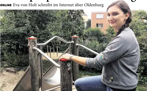  ?? BILD: PATRICK BUCK ?? Lobt im Internet den Spielplatz an der Milchstraß­e: Bloggerin Eva von Holt