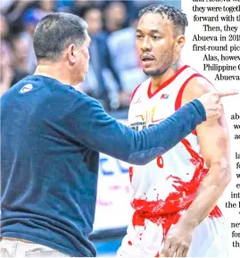  ?? DAILY TRIBUNE FILE PHOTO ?? CALVIN Abueva’s transfer to Magnolia shocks his former coach, Louie Alas.