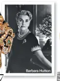  ??  ?? Barbara Hutton