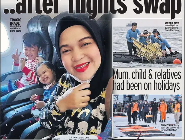  ??  ?? TRAGIC IMAGE Mum Raith and kids in plane seats
WRECK SITE Investigat­ors pulling debris from the ocean