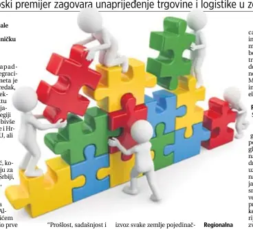  ?? FOTOLIA ?? Regionalna integracij­a daje mogućnost malim ekonomijam­a da se bolje integriraj­u na izvoznim tržištima