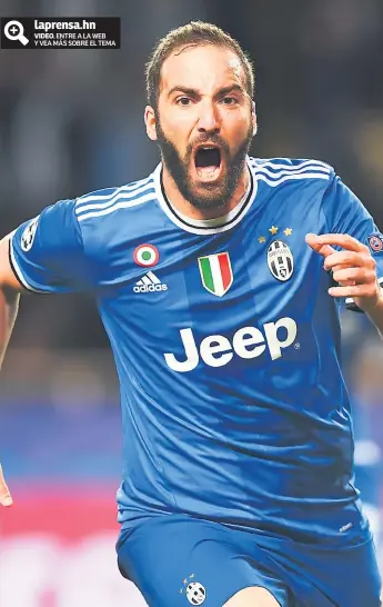  ??  ?? DESAHOGO. El argentino Gonzalo “Pipita” Higuaín grita uno de sus goles anotados a la Juventus.