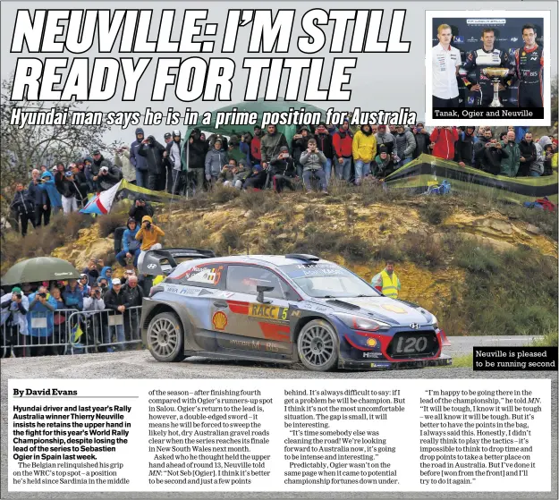  ??  ?? Neuville is pleased to be running second