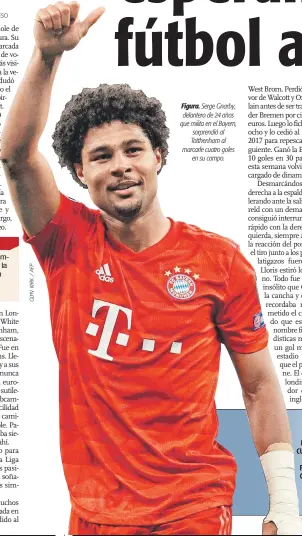  ??  ?? Figura. Serge Gnarby, delantero de 24 años que milita en el Bayern, sorprendió al Totthenham al marcarle cuatro goles
en su campo.