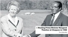  ?? Tim Ockenden ?? > Meeting Prime Minister Margaret Thatcher at Chequers in 1988