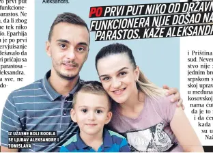  ??  ?? iz užasne boli rodila se ljubav aleksandre i tomislava