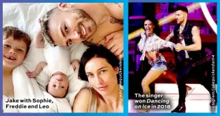  ??  ?? Jake with Sophie, Freddie and Leo
The singer won Dancing on Ice in 2018