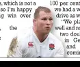  ??  ?? Bullish: Dylan Hartley