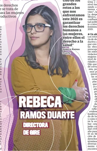  ??  ?? REBECA
RAMOS DUARTE DIRECTORA DE GIRE