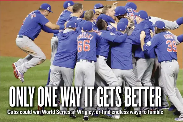  ?? | GENE J. PUSKAR/ AP ?? The Cubs’ victory celebratio­n after Game 7 of theWorld Series had just one drawback: Itwas in Cleveland, not in front of the frenzied fans atWrigley Field.