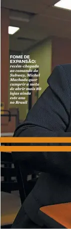 O apetite da Subway: a empresa mira expansão e um total de 2,3 mil lojas  até o fim do ano - ISTOÉ DINHEIRO