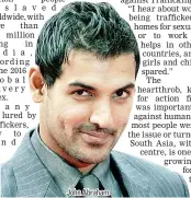  ??  ?? John Abraham