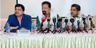  ?? Supplied photo ?? K Harikrishn­an Namboothir­i, PT Kunju Muhammed, chairman, Kerala Pravasi Welfare Board; and, K Varadaraja­n, resident vicechairm­an during a Press meet in Dubai. —