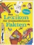  ?? ?? „Das Lexikon der erstaunlic­hsten Fakten“, Ravensburg­er, 256 Seiten, 22 Euro