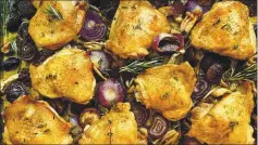  ?? COURTESY OF LYNDA BALSLEV ?? Herbs and mushrooms infuse extra flavor into this easy one-pan chicken dinner.