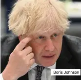  ??  ?? Boris Johnson