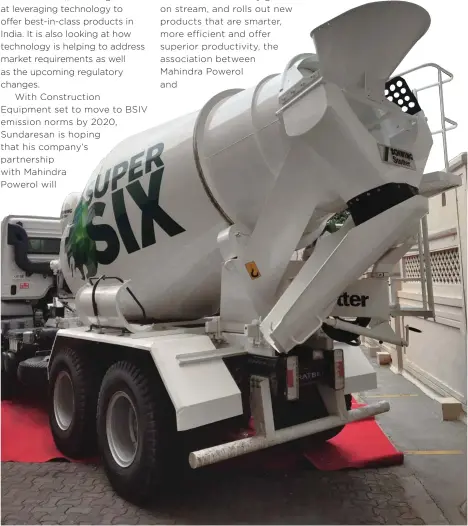  ??  ?? The ‘Super Six’ transit mixers will be offered with ‘Mahindra Suraksha’, a comprehens­ive maintenanc­e program.