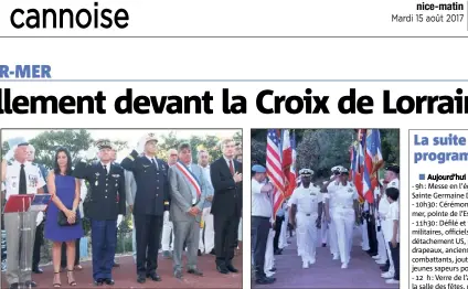  ?? (Photos G.M.) ?? Beaucoup de monde, autorités civiles et militaires, pour la première cérémonie du débarqueme­nt, hier soir à Théoule-sur-Mer. e anniversai­re du