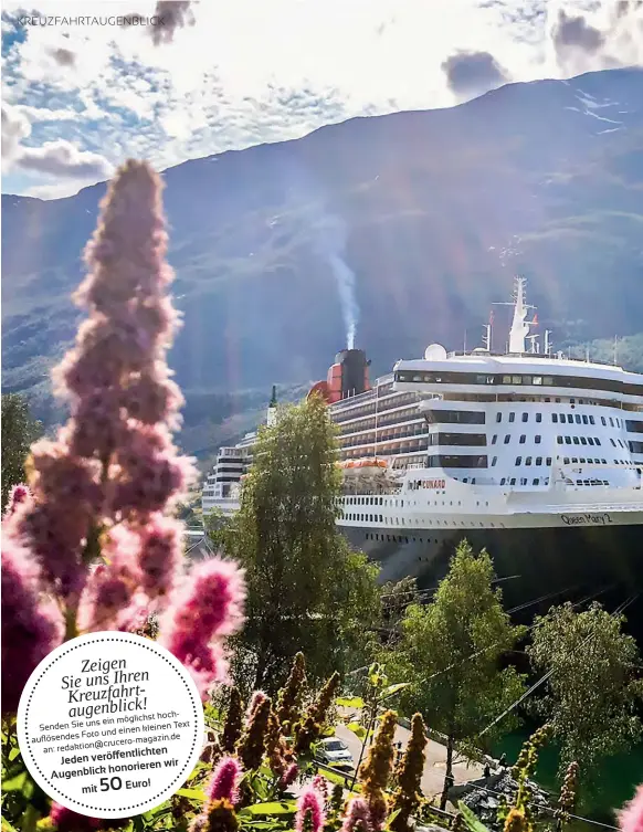  ??  ?? hochuns ein möglichst Senden Sie TEXT EINEN KLEINEN ES FOTO UND AUFLÖSEND DE CRUCERO-MAGAZIN. REDAKTION@ ichten an: veröffentl Jeden wir honorieren Augenblick 50 Euro! mit